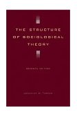 Structure of Sociological Theory 7th 9780534535995 Front Cover