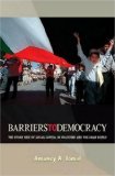 Barriers to Democracy The Other Side of Social Capital in Palestine and the Arab World cover art