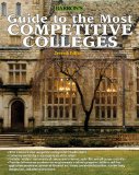 Guide to the Most Competitive Colleges 7th 9780764145995 Front Cover