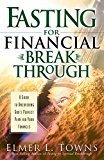 Fasting for Financial Breakthrough A Guide to Uncovering God's Perfect Plan for Your Finances cover art