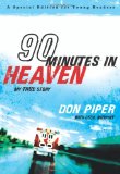 90 Minutes in Heaven My True Story 2009 9780800733995 Front Cover