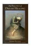 Practice of Dream Healing Bringing Ancient Greek Mysteries into Modern Medicine cover art