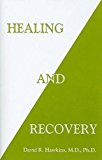 Healing and Recovery  9781401944995 Front Cover