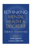 Rethinking Mental Health and Disorder Feminist Perspectives cover art