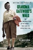 Grandma Gatewood's Walk The Inspiring Story of the Woman Who Saved the Appalachian Trail  9781613734995 Front Cover