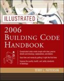 Illustrated 2006 Building Codes Handbook 3rd 2006 Revised  9780071457996 Front Cover