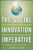 Social Innovation Imperative: Create Winning Products, Services, and Programs That Solve Society's Most Pressing Challenges  cover art