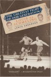 Greatest Fight of Our Generation Louis vs. Schmeling  9780195319996 Front Cover
