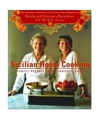 Sicilian Home Cooking Family Recipes from Gangivecchio  9780375403996 Front Cover