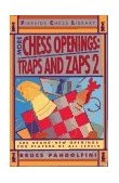 More Chess Openings Traps and Zaps 2 1993 9780671794996 Front Cover