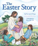 The Easter Story: 1st 2013 9780824918996 Front Cover