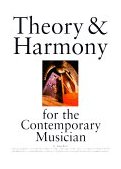 Theory and Harmony for the Contemporary Musician  cover art