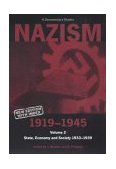 Nazism 1919-1945 Volume 2 State, Economy and Society 1933-39: a Documentary Reader cover art