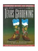 Neil Sperry&#39;s Complete Guide to Texas Gardening 