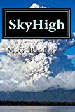 SkyHigh 2013 9781494752996 Front Cover