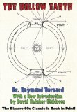 The Hollow Earth: The Bizarre 60s Classic  9781931882996 Front Cover