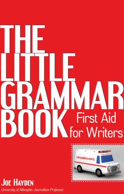 Little Grammar Book First Aid for Writers cover art