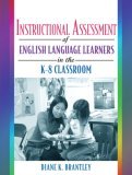 Instructional Assessment of ELLs in the K-8 Classroom  cover art