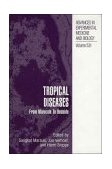 Tropical Diseases From Molecule to Bedside 2003 9780306477997 Front Cover