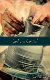 God Is in Control 2010 9780310519997 Front Cover
