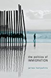 Politics of Immigration Contradictions of the Liberal State cover art