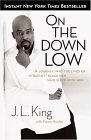 On the down Low A Journey into the Lives of Straight Black Men Who Sleep with Men cover art
