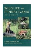 Wildlife of Pennsylvania and the Northeast  cover art