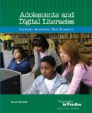 Adolescents and Digital Literacies Learning Alongside Our Students  9780814152997 Front Cover