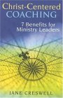Christ-Centered Coaching 7 Benefits for Ministry Leaders cover art