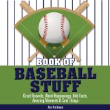 Book of Baseball Stuff 2009 9780982293997 Front Cover
