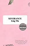 Severance A Novel  9781250214997 Front Cover