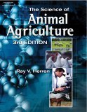 Science of Animal Agriculture 3rd 2006 Revised  9781401870997 Front Cover