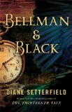 Bellman and Black A Novel cover art