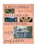 Building History of Northern New England 
