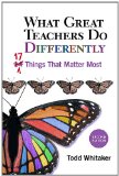 What Great Teachers Do Differently 17 Things That Matter Most cover art