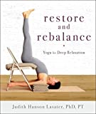 Restore and Rebalance: Yoga for Deep Relaxation  9781611804997 Front Cover