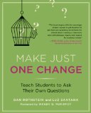 Make Just One Change Teach Students to Ask Their Own Questions cover art