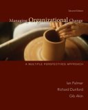 Managing Organizational Change: a Multiple Perspectives Approach  cover art