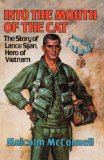 Into the Mouth of the Cat The Story of Lance Sijan, Hero of Vietnam  9780393018998 Front Cover