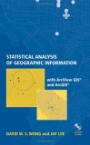 Statistical Analysis of Geographic Information with ArcView GIS and ArcGIS  cover art