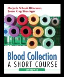 Blood Collection A Short Course 2nd 9780803616998 Front Cover