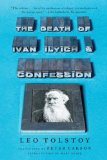 Death of Ivan Ilyich and Confession  9780871402998 Front Cover