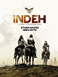 Indeh A Story of the Apache Wars  9781401310998 Front Cover