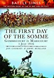 First Day of the Somme Gommecourt to Maricourt, 1 July 1916  9781473827998 Front Cover