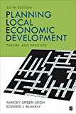 Planning Local Economic Development Theory and Practice 6th 9781506363998 Front Cover