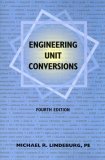 PPI Engineering Unit Conversions, 4th Edition - a Comprehensive Guide to Understanding Conversions and PE Metrics 