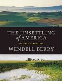 Unsettling of America Culture and Agriculture  9781619025998 Front Cover