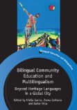 Bilingual Community Education and Multilingualism Beyond Heritage Languages in a Global City cover art