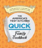 America's Test Kitchen Quick Family Cookbook  9781933615998 Front Cover