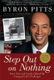 Step Out on Nothing How Faith and Family Helped Me Conquer Life's Challenges 2010 9780312579999 Front Cover